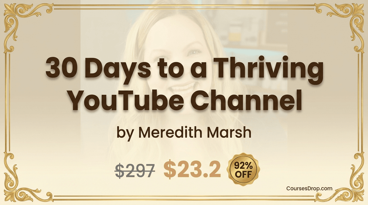 30 Days to a Thriving YouTube Channel